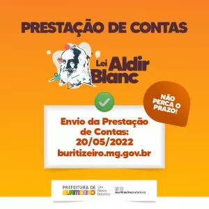 A Prefeitura de Buritizeiro informa o demonstrativo do processo de prestação de contas dos beneficiários da Lei Aldir Blanc